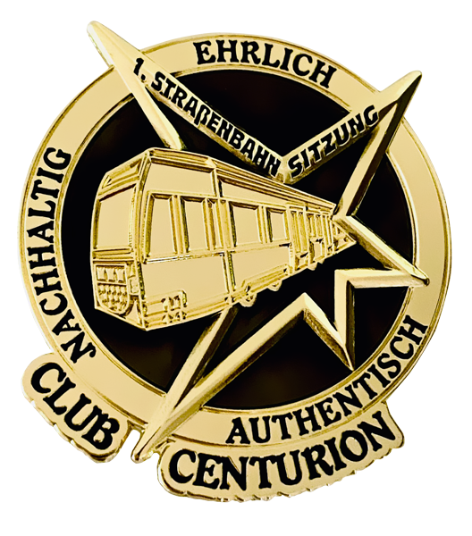 Club Centurion der KG 1. Straßenbahnsitzung
